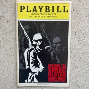 Playbill Observe the Sons of Ulster Justin Theroux Scott Wolf Dashiell Eaves